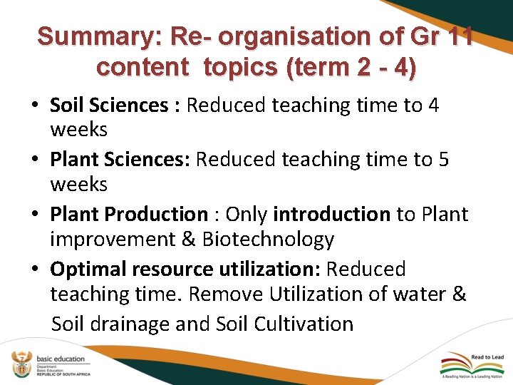 Summary: Re- organisation of Gr 11 content topics (term 2 - 4) • Soil Summary: Re- organisation of Gr 11 content topics (term 2 - 4) • Soil