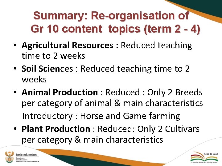 Summary: Re-organisation of Gr 10 content topics (term 2 - 4) • Agricultural Resources Summary: Re-organisation of Gr 10 content topics (term 2 - 4) • Agricultural Resources