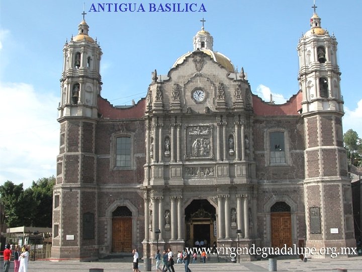 ANTIGUA BASILICA 