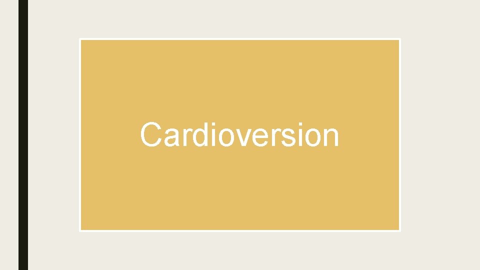 Cardioversion 