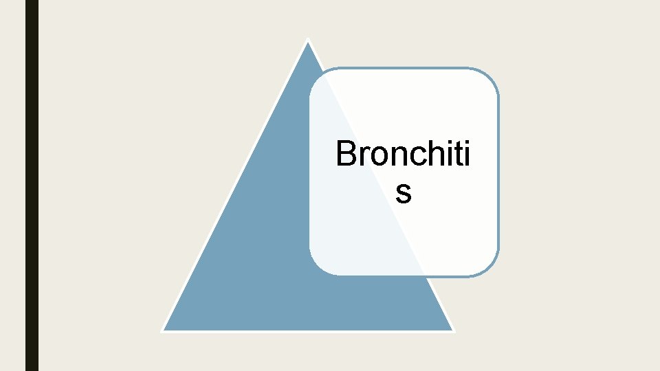 Bronchiti s 