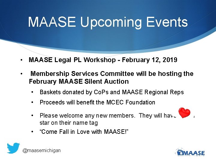 MAASE Upcoming Events • MAASE Legal PL Workshop - February 12, 2019 • Membership