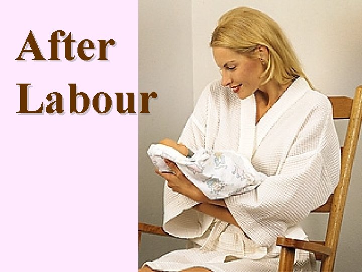 After Labour 