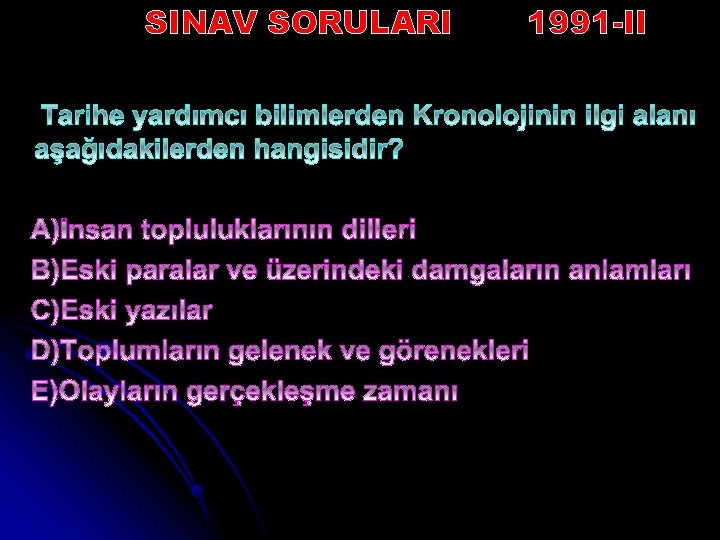 SINAV SORULARI 1991 -II 