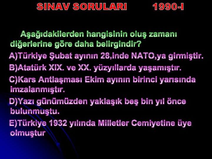 SINAV SORULARI 1990 -I 