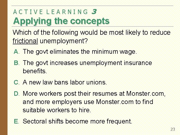 ACTIVE LEARNING 3 Applying the concepts Which of the following would be most likely ACTIVE LEARNING 3 Applying the concepts Which of the following would be most likely