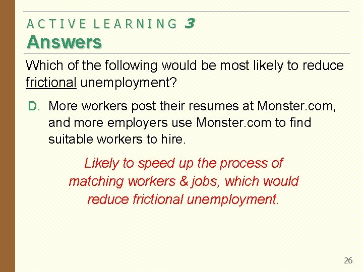 ACTIVE LEARNING 3 Answers Which of the following would be most likely to reduce ACTIVE LEARNING 3 Answers Which of the following would be most likely to reduce