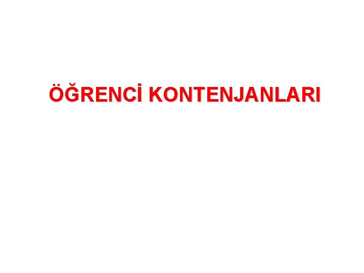 ÖĞRENCİ KONTENJANLARI 