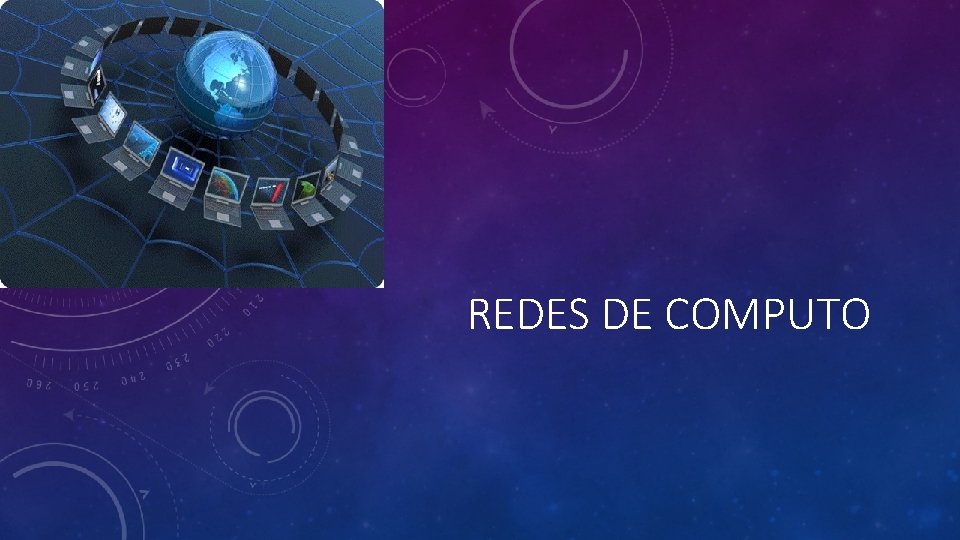 REDES DE COMPUTO 