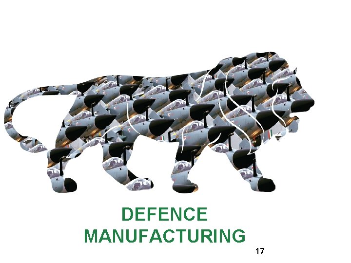 DEFENCE MANUFACTURING 17 