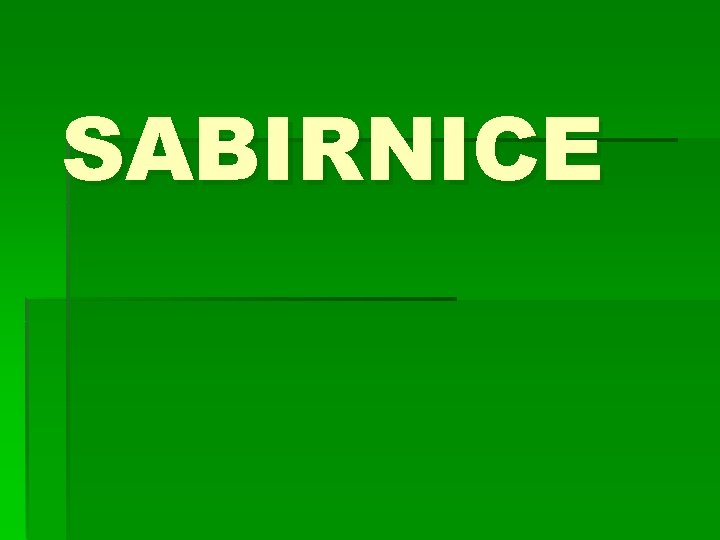 SABIRNICE 