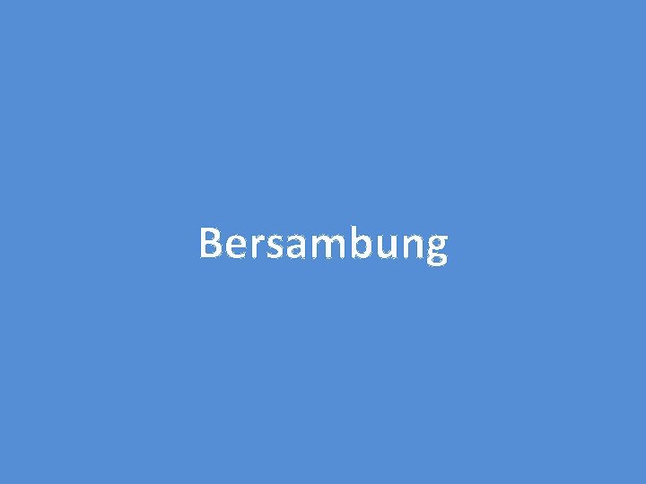 Bersambung Bersambung