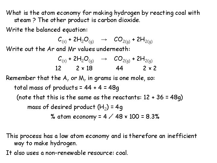 What is the atom economy for making hydrogen by reacting coal with steam ?