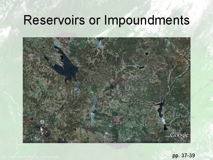 Reservoirs or Impoundments pp. 37 -39 