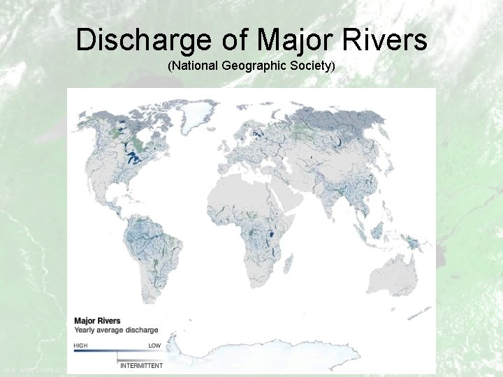 Discharge of Major Rivers (National Geographic Society) 