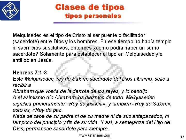 Clases de tipos personales Melquisedec es el tipo de Cristo al ser puente o