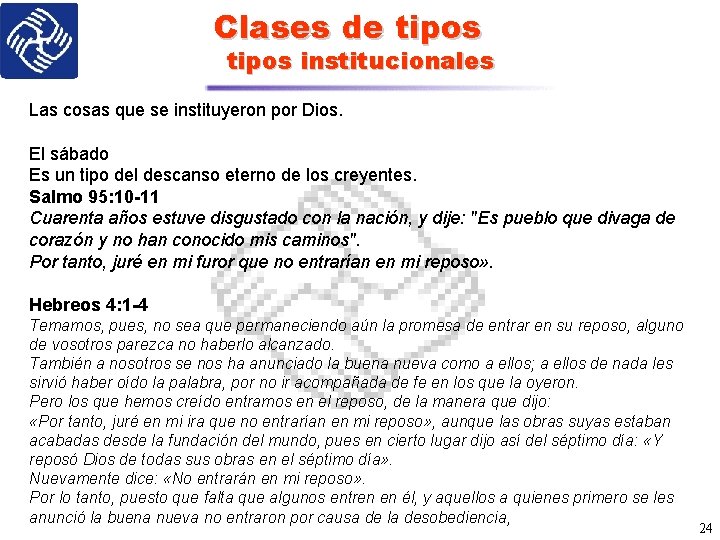 Clases de tipos institucionales Las cosas que se instituyeron por Dios. El sábado Es