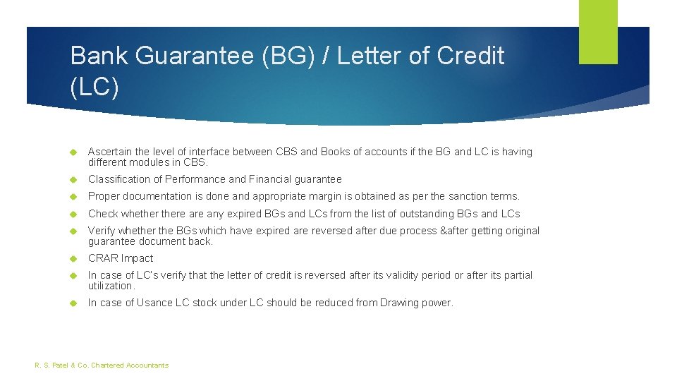 Bank Guarantee (BG) / Letter of Credit (LC) Ascertain the level of interface between