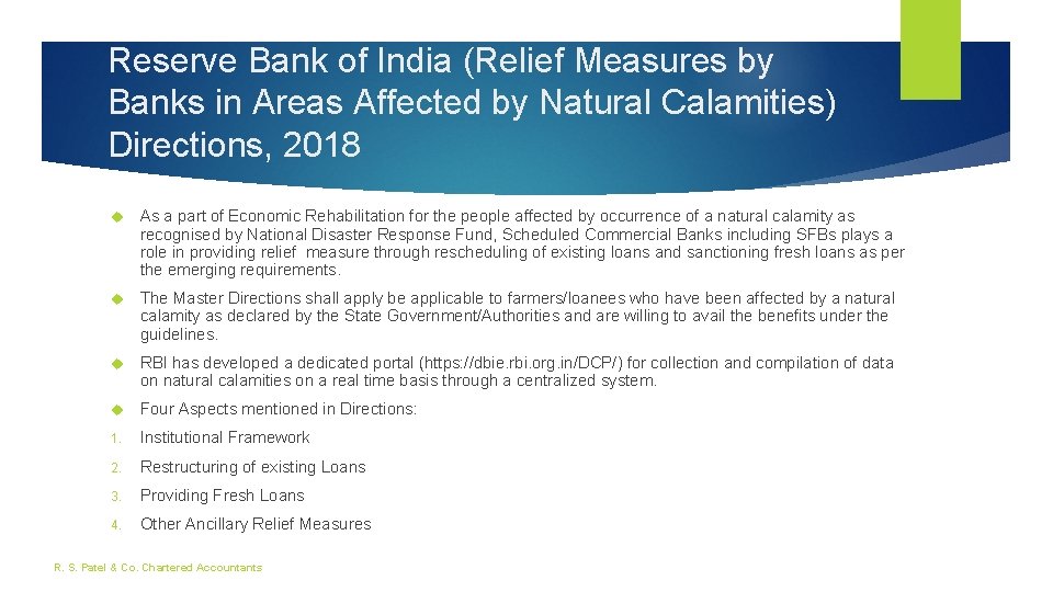 Reserve Bank of India (Relief Measures by Banks in Areas Affected by Natural Calamities) Reserve Bank of India (Relief Measures by Banks in Areas Affected by Natural Calamities)