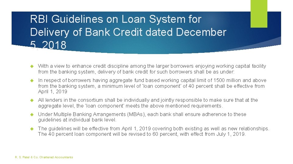 RBI Guidelines on Loan System for Delivery of Bank Credit dated December 5, 2018