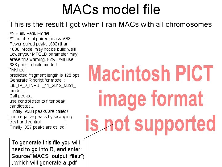 MACs model file This is the result I got when I ran MACs with