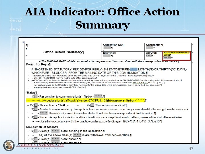 AIA Indicator: Office Action Summary 40 