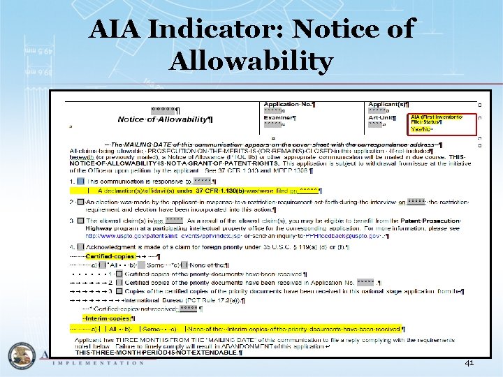 AIA Indicator: Notice of Allowability 41 