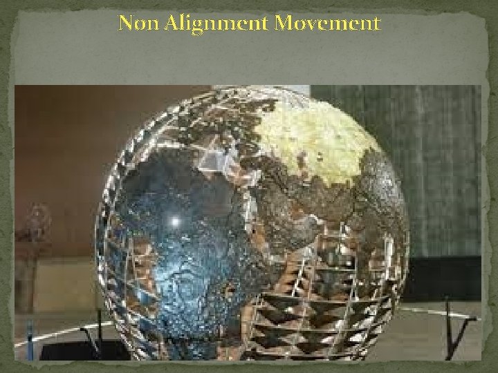 Non Alignment Movement 