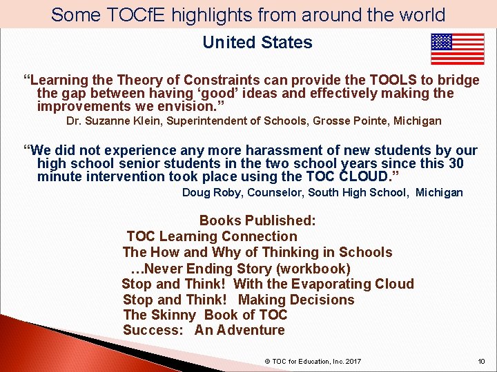 Some TOCf. E highlights from around the world United States “Learning the Theory of