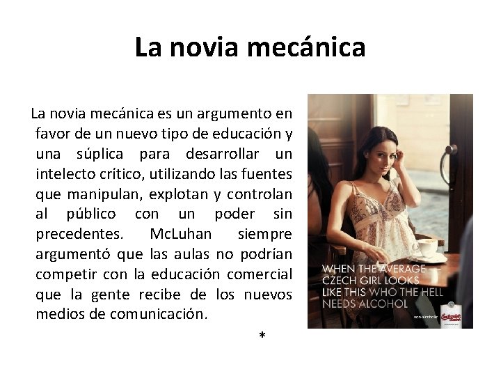 La novia mecánica es un argumento en favor de un nuevo tipo de educación