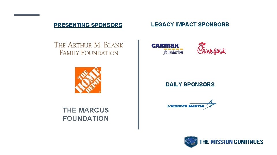 PRESENTING SPONSORS LEGACY IMPACT SPONSORS DAILY SPONSORS THE MARCUS FOUNDATION PRESENTING SPONSORS LEGACY IMPACT SPONSORS DAILY SPONSORS THE MARCUS FOUNDATION