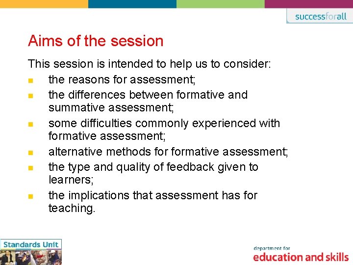 Aims of the session This session is intended to help us to consider: n