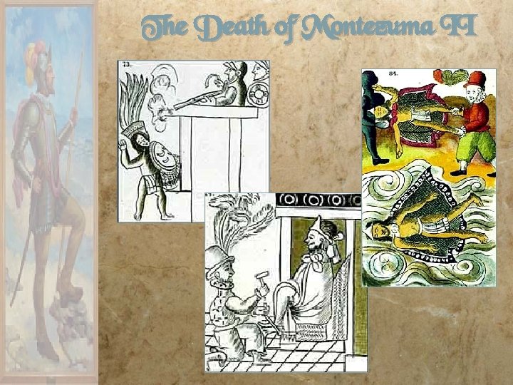 The Death of Montezuma II 