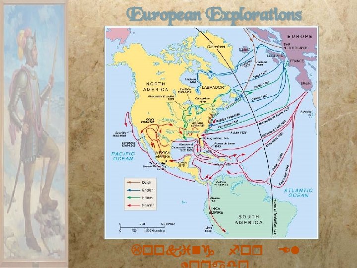 European Explorations Looking for “El 