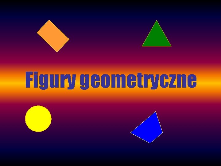 Figury geometryczne 