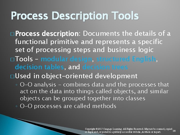 Process Description Tools � Process description: Documents the details of a functional primitive and Process Description Tools � Process description: Documents the details of a functional primitive and