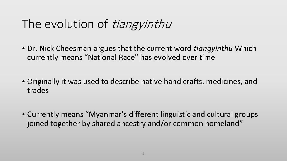 The evolution of tiangyinthu • Dr. Nick Cheesman argues that the current word tiangyinthu