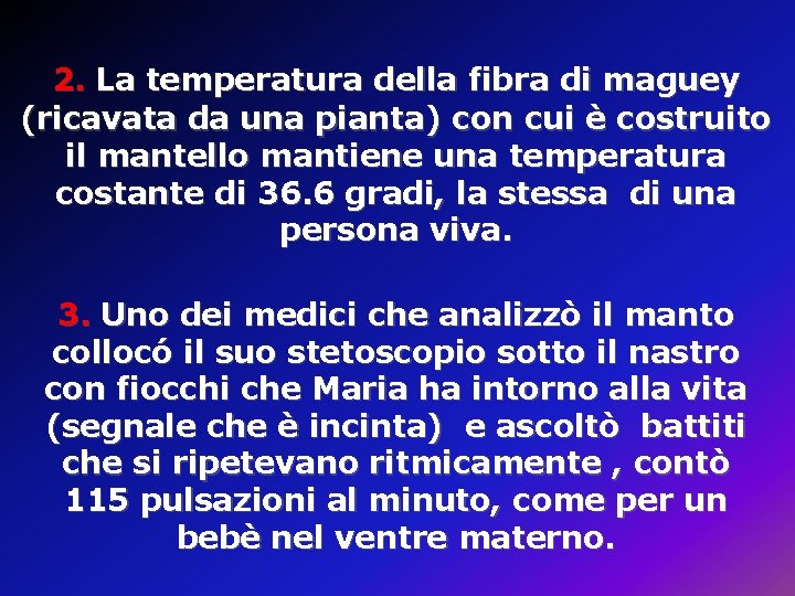 2. La temperatura della fibra di maguey (ricavata da una pianta) con cui è 2. La temperatura della fibra di maguey (ricavata da una pianta) con cui è