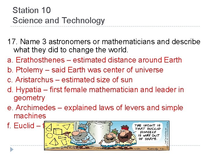 Station 10 Science and Technology 17. Name 3 astronomers or mathematicians and describe what Station 10 Science and Technology 17. Name 3 astronomers or mathematicians and describe what
