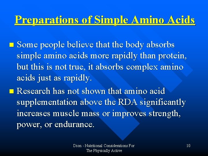 Preparations of Simple Amino Acids Some people believe that the body absorbs simple amino Preparations of Simple Amino Acids Some people believe that the body absorbs simple amino