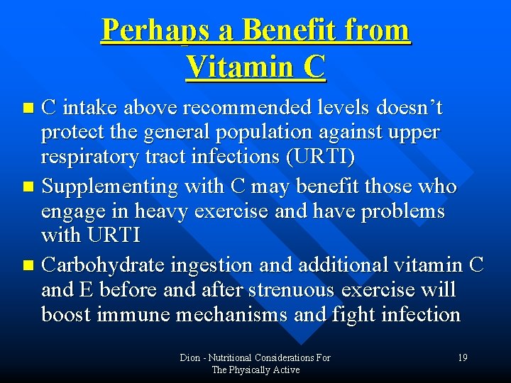 Perhaps a Benefit from Vitamin C C intake above recommended levels doesn’t protect the Perhaps a Benefit from Vitamin C C intake above recommended levels doesn’t protect the