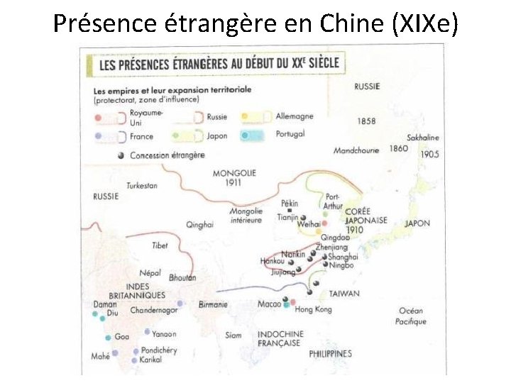 Présence étrangère en Chine (XIXe) Présence étrangère en Chine (XIXe)