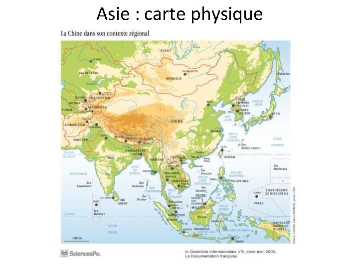 Asie : carte physique Asie : carte physique