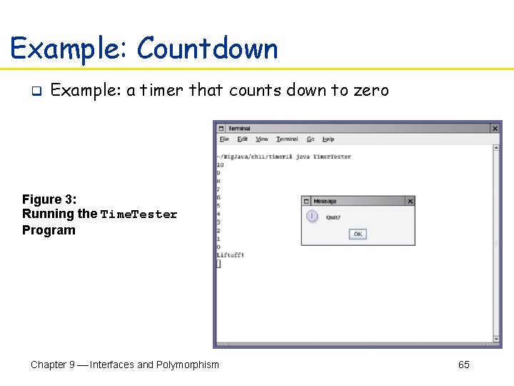 Example: Countdown q Example: a timer that counts down to zero Figure 3: Running