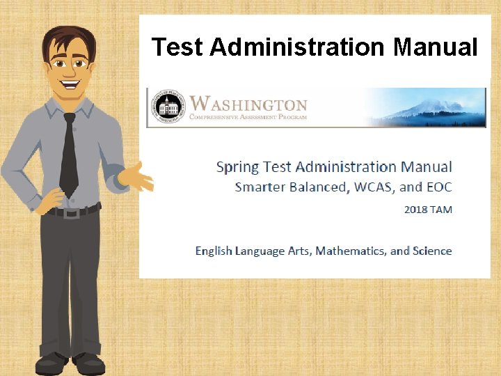 Test Administration Manual 