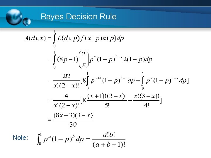 Bayes Decision Rule Note: 