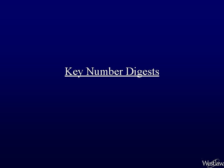 Key Number Digests 