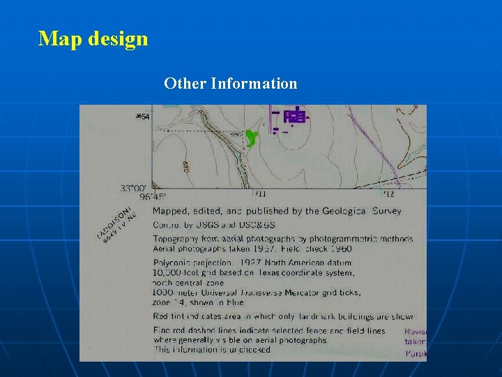 Map design Other Information 