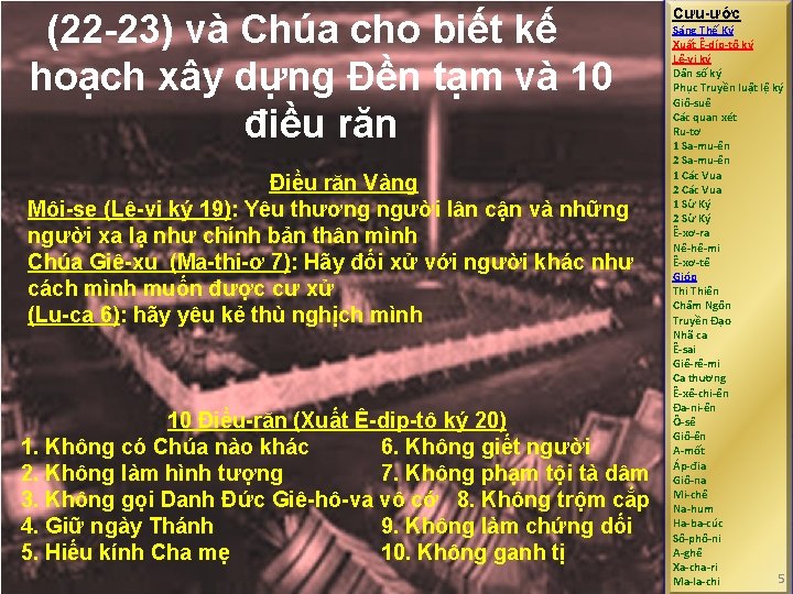 (22 -23) và Chúa cho biết kế hoạch xây dựng Đền tạm và 10