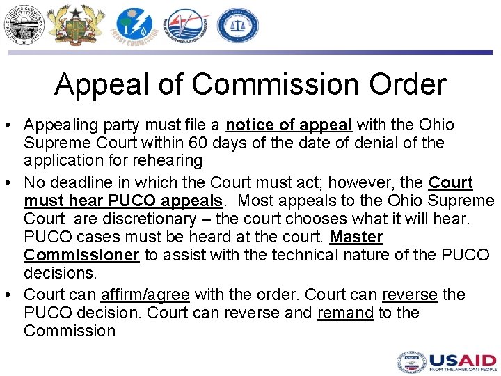 Appeal of Commission Order • Appealing party must file a notice of appeal with